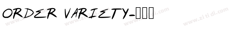 ORDER VARIETY字体转换